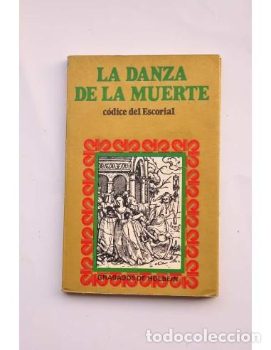 Livros em segunda m&atilde;o: La Danza de la muerte : c&oacute;dice de El Escorial - AN&Oacute;NIMO