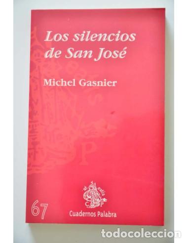 B&uuml;cher: Los silencios de San Jos&eacute; - GASNIER, Michel