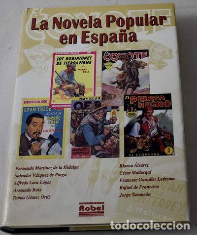 Libri di seconda mano: La novela popular en Espa&ntilde;a- 9788460711261