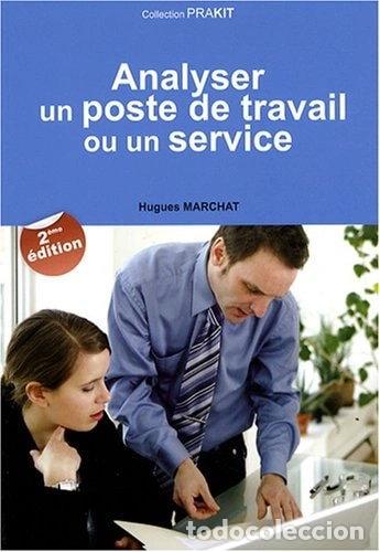 Libri di seconda mano: Analyser un poste de travail ou un service- 9782915530469