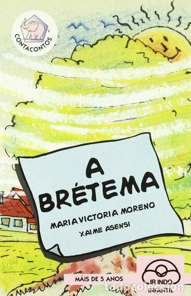 Libros: A br&eacute;tema- 9788476802793