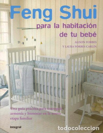 Libros: Feng Shui para la habitaci&oacute;n de tu beb&eacute;- 9788489662643
