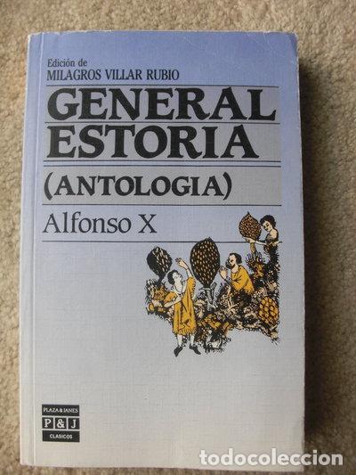Libros: General Estoria Antolog&iacute;a- 9788401905452
