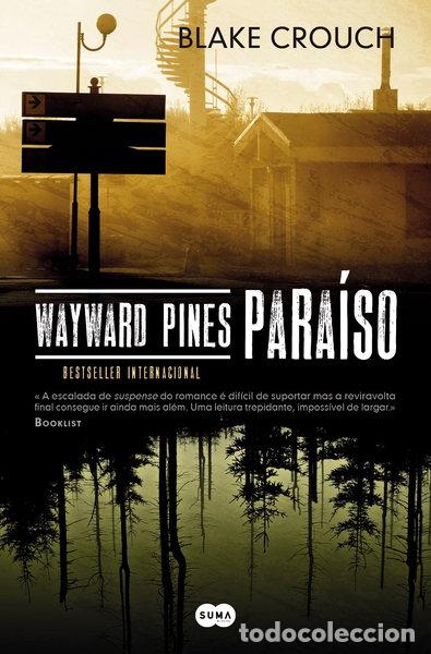 Livres: Wayward Pines: Para&iacute;so- 9789898775368