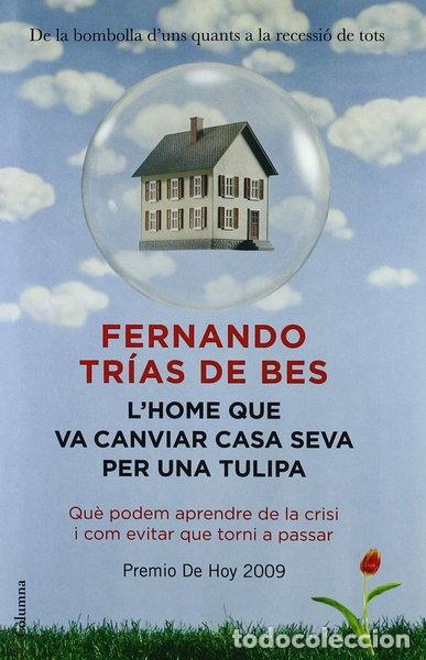 Livros em segunda m&atilde;o: L'home que va canviar casa seva per una tulipa- 9788466411059
