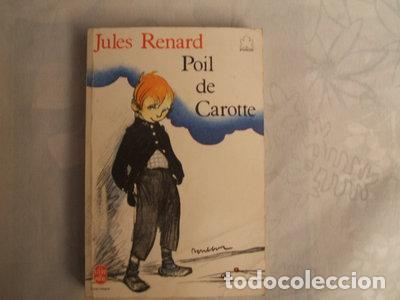 Livres: Poil De Carotte- 9782010147746