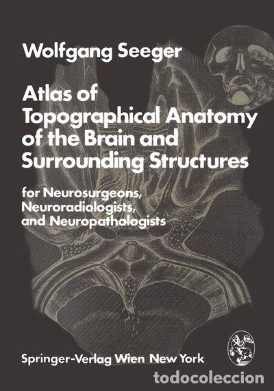 Livros em segunda m&atilde;o: Atlas of Topographical Anatomy of the Brain and Surrounding Structures- 9783211814475