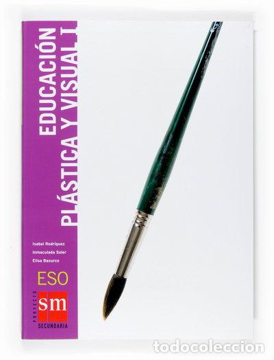 Libros: Educaci&oacute;n pl&aacute;stica y visual I. ESO- 9788467505528