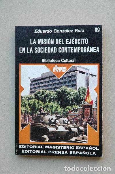 B&uuml;cher: La misi&oacute;n del ej&eacute;rcito en la sociedad contempor&aacute;nea- 9788426580450