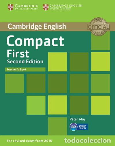 B&uuml;cher: Compact First. Teacher's Book: 2nd Edition- 9783125352698