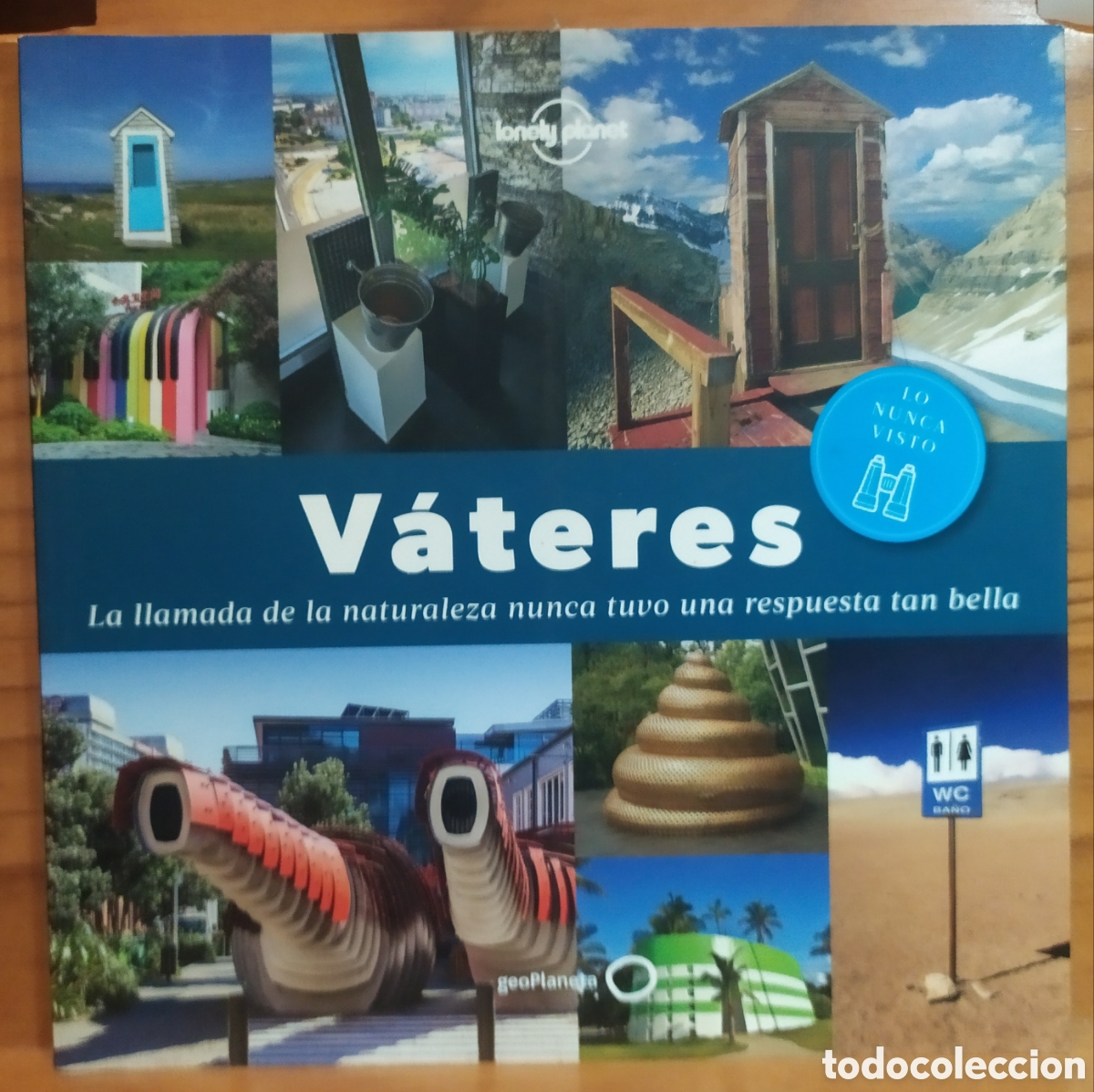 Libros: Vateres, La llamada de la naturaleza nunca tuvo una respuesta m&aacute;s bella - Lonely Planet