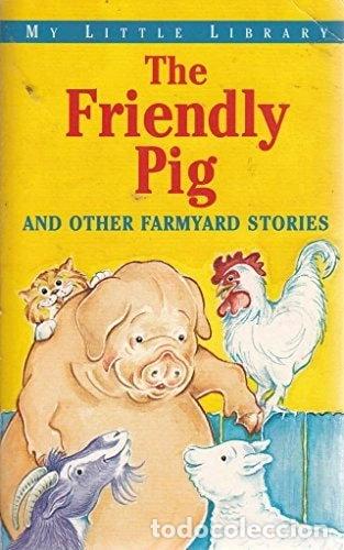 Libri di seconda mano: The Friendly Pig- 9780752525327