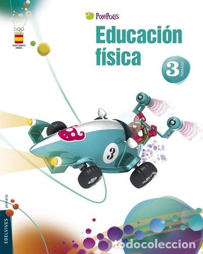 B&uuml;cher: Educaci&oacute;n F&iacute;sica 3&ordm; Primaria- 9788426383181