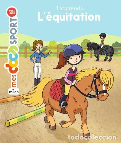 B&uuml;cher: J'apprends l'&eacute;quitation- 9782745979827