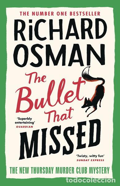 B&uuml;cher: The Bullet That Missed- 9780241512425