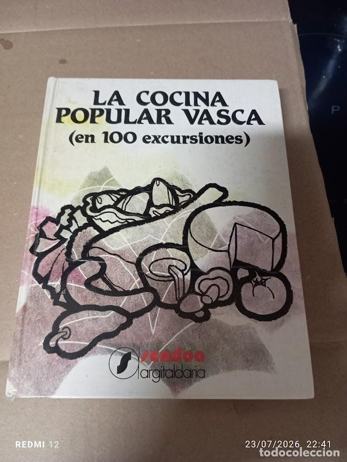 B&uuml;cher: LA COCINA POPULAR VASCA / MAS DE 100 EXCURSIONES POR BARES -HOSTALES -SIDRERIAS -CASERIOS