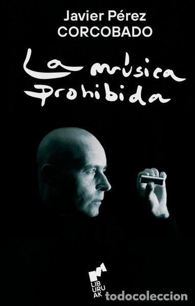 Livros em segunda m&atilde;o: La m&uacute;sica prohibida- 9788419234117