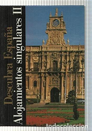 books: Descubra Espa&ntilde;a. Alojamientos singulares Vol. II- 9788440903129