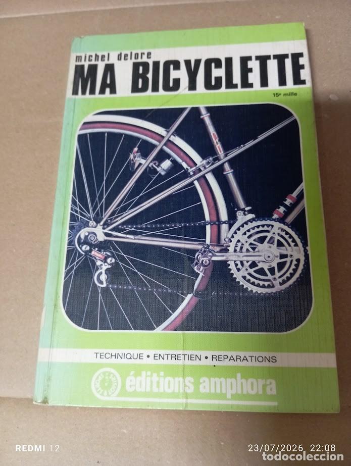 B&uuml;cher: MA BICYCLETTE TECKNIQUE -ENTRETIEN -REPARATIONS / 180 PAGINAS CON FOTOS
