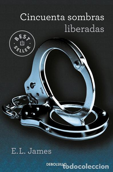Libros: Cincuenta sombras liberadas- 9788466358385