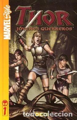 Libros: Marvel Style, Thor. Los j&oacute;venes guerreros- 9788496652118