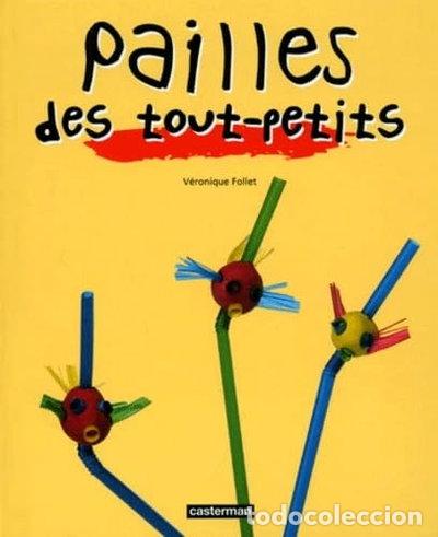 Libros: Pailles des tout-petits- 9782203144965