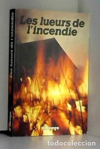 Libros: Les lueurs de l'incendie- 9782900319550