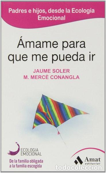 B&uuml;cher: &Aacute;mame para que me pueda ir- 9788497357050