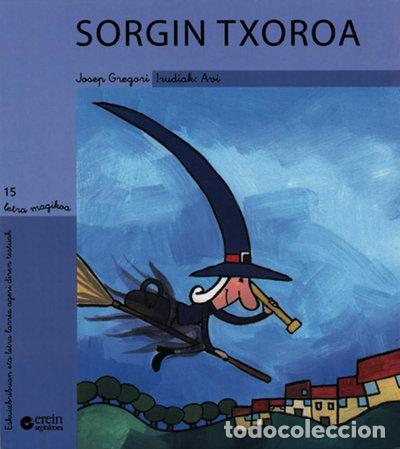 Livros em segunda m&atilde;o: Sorgin txoroa- 9788497461696