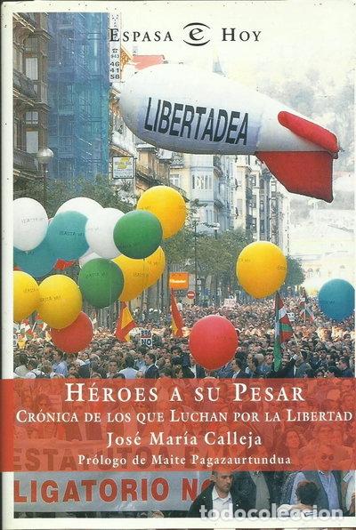 Livres: H&eacute;roes a su pesar- 9788467012620