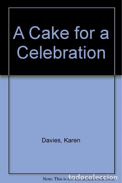 Libros: A Cake for a Celebration- 9780955341458