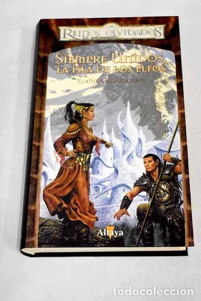 Libros: Siempre unidos, la isla de los elfos- 9788448723682