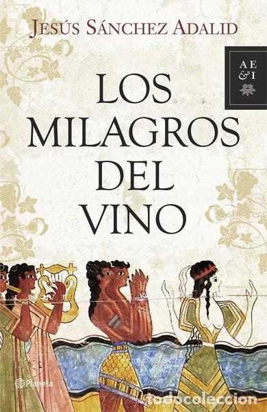 Libros: Los milagros del vino- 9788408093299