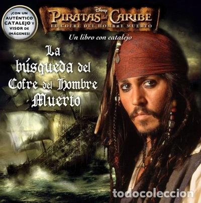 Libros: Piratas del Caribe. La b&uacute;squeda del cofre del hombre muerto- 9788448823955