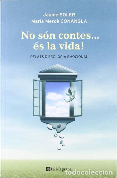 Libros: No s&oacute;n contes... &eacute;s la vida!- 9788498675238