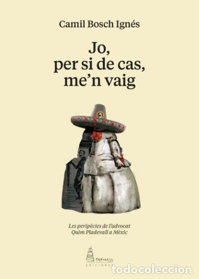 Libros: Jo, per si de cas, me'n vaig- 9788412508901