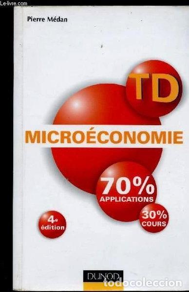 Libros: Micro&eacute;conomie TD- 9782100518111