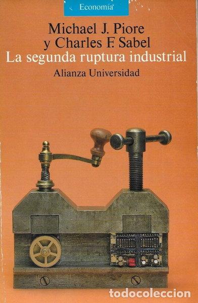 books: La segunda ruptura industrial- 9788420626420