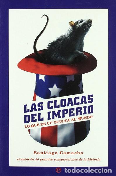 Libros: Las cloacas del imperio- 9788497341653