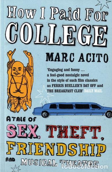 Libros: How I Paid for College- 9780747576587