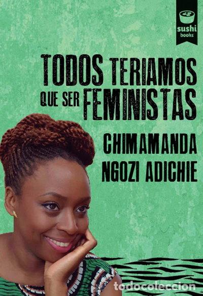 Libros: Todos teriamos que ser feministas- 9788415920991