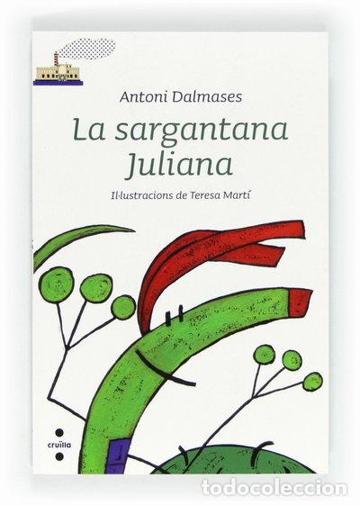 Libros: La sargantana Juliana- 9788466128490