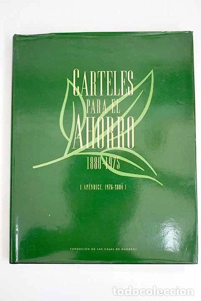 Libros: Carteles para el ahorro 1880-1975- 9788489116184