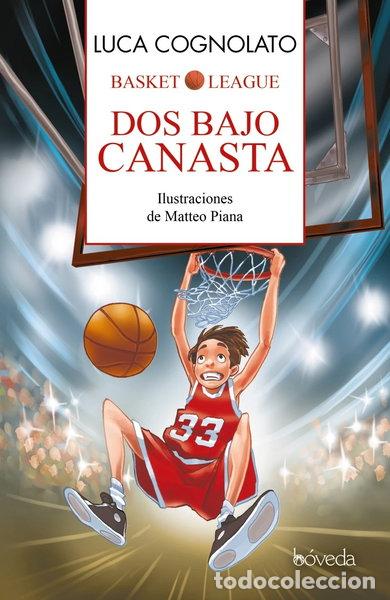 Libros: Dos bajo canasta- 9788416691166