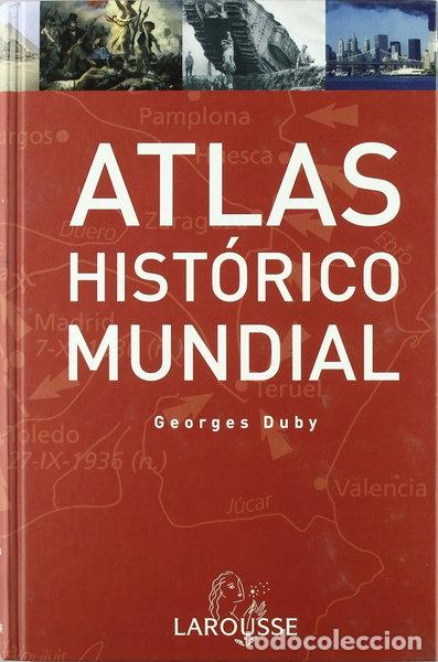 Libros: Atlas Hist&oacute;rico Mundial- 9788480167390