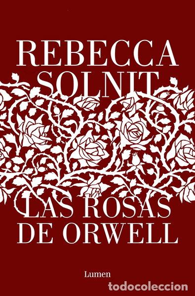 Libros: Las rosas de Orwell- 9788426411112