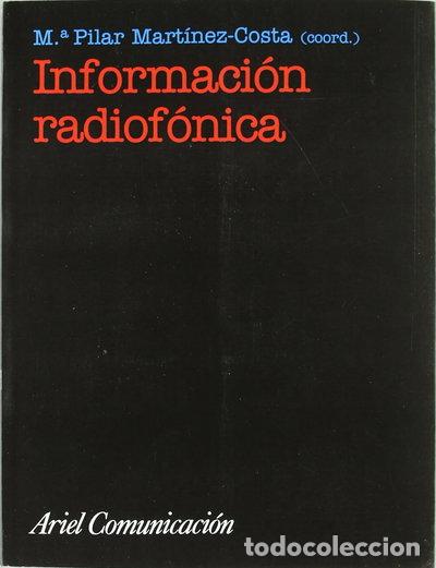 Libros: Informaci&oacute;n radiof&oacute;nica- 9788434412927