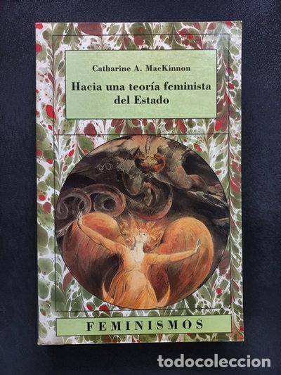 Libros: Hacia una teor&iacute;a feminista del Estado- 9788437613574
