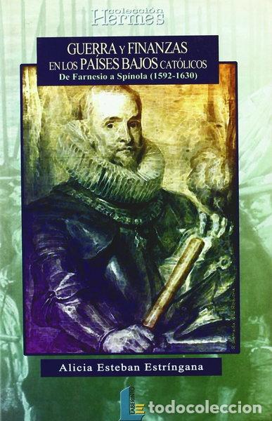 Livres: Guerra y finanzas en los Pa&iacute;ses Bajos cat&oacute;licos- 9788484830351