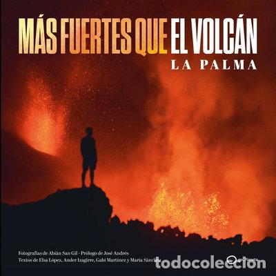 books: M&aacute;s fuertes que el volc&aacute;n- 9788408252313